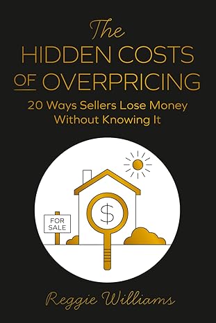 The Hidden Costs of Overpricing by Reggie Williams — Book Cover